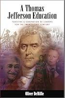 Algopix Similar Product 5 - A Thomas Jefferson Education Teaching