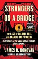 Algopix Similar Product 7 - Strangers on a Bridge The Case of