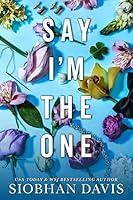 Algopix Similar Product 7 - Say I'm the One (All of Me Book 1)