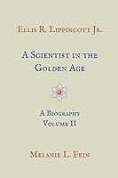 Algopix Similar Product 11 - A Scientist in the Golden Age Ellis R