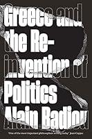 Algopix Similar Product 7 - Greece and the Reinvention of Politics