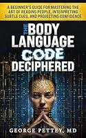 Algopix Similar Product 4 - The Body Language Code Deciphered A