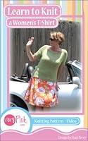 Algopix Similar Product 1 - Learn to Knit a Woman's T-Shirt