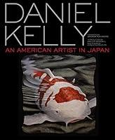 Algopix Similar Product 16 - Daniel Kelly An American Artist in