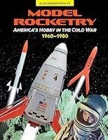 Algopix Similar Product 10 - Model Rocketry Americas Hobby in the