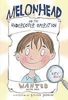 Algopix Similar Product 1 - Melonhead and the Undercover Operation