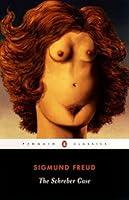 Algopix Similar Product 11 - The Schreber Case (Penguin Classics)