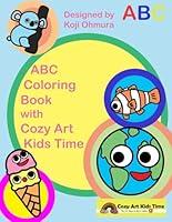 Algopix Similar Product 14 - ABC Coloring Book with Cozy Art Kids