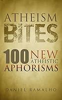 Algopix Similar Product 15 - Atheism Bites 100 New Atheistic