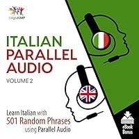 Algopix Similar Product 6 - Italian Parallel Audio Volume 2 Learn