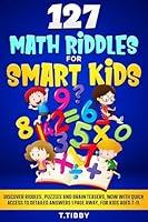 Algopix Similar Product 5 - 127 Math Riddles for Smart Kids