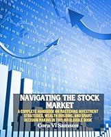 Algopix Similar Product 18 - Navigating the Stock Market A Complete