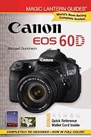 Algopix Similar Product 12 - Canon EOS 60D (Magic Lantern Guides®)