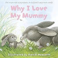 Algopix Similar Product 1 - Why I Love My Mummy