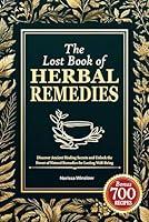 Algopix Similar Product 14 - The Lost Book of Herbal Remedies
