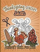 Algopix Similar Product 19 - Thanksgiving Scissor Skills Activity