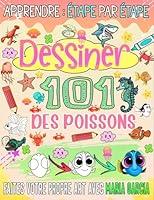 Algopix Similar Product 17 - Apprendre  dessiner 101 poissons