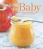 Algopix Similar Product 4 - Cooking for Baby Wholesome Homemade