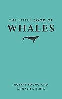 Algopix Similar Product 9 - The Little Book of Whales Little Books