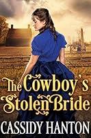 Algopix Similar Product 14 - The Cowboys Stolen Bride A Historical