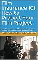 Algopix Similar Product 17 - Film Insurance 101 How to Protect Your