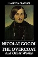 Algopix Similar Product 11 - The Overcoat and Other Works by Nicolai