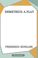 Algopix Similar Product 20 - Demetrius: A Play