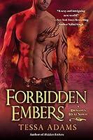 Algopix Similar Product 7 - Forbidden Embers: A Dragon's Heat Novel