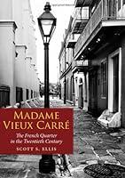 Algopix Similar Product 19 - Madame Vieux Carr The French Quarter