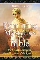 Algopix Similar Product 11 - Feminine Mysteries in the Bible The