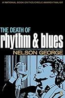 Algopix Similar Product 15 - The Death of Rhythm and Blues