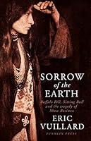 Algopix Similar Product 6 - Sorrow of the Earth Buffalo Bill