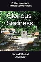 Algopix Similar Product 11 - Glorious Sadness FaithLoveHope