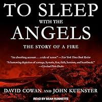 Algopix Similar Product 14 - To Sleep with the Angels The Story of