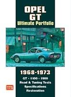 Algopix Similar Product 17 - Opel GT Ultimate Portfolio 1968-1973