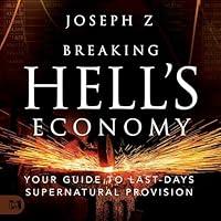 Algopix Similar Product 12 - Breaking Hells Economy Your Guide to