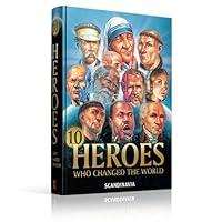 Algopix Similar Product 19 - 10 Heroes Who Changed the World 