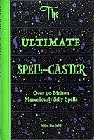 Algopix Similar Product 15 - The Ultimate Spellcaster Over 60