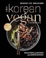 Algopix Similar Product 18 - The Korean Vegan Cookbook Reflections