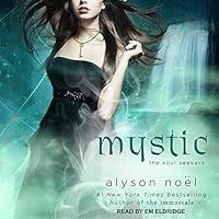 Algopix Similar Product 17 - Mystic: Soul Seekers Series, Book 3