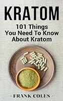 Algopix Similar Product 20 - Kratom 101 Things You Need To Know