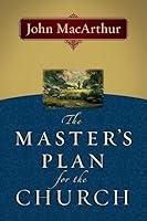 Algopix Similar Product 12 - The Master's Plan for the Church