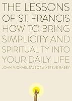 Algopix Similar Product 2 - The Lessons of Saint Francis How to