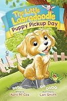 Algopix Similar Product 10 - Puppy Pickup Day A Heartwarming