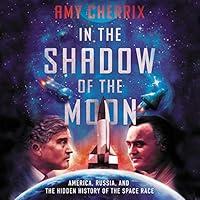 Algopix Similar Product 14 - In the Shadow of the Moon America