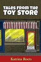 Algopix Similar Product 15 - Tales From the Toy Store