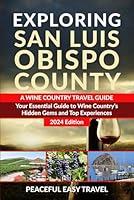 Algopix Similar Product 19 - Exploring San Luis Obispo County A