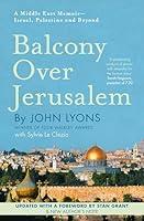 Algopix Similar Product 17 - Balcony Over Jerusalem A Middle East