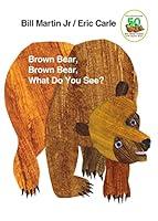 Algopix Similar Product 11 - Brown Bear, Brown Bear, What Do You See?