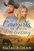 Algopix Similar Product 12 - Some Cowgirls are Worth Protecting